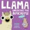 [A Llama Book 01] • Llama Unleashes the Alpacalypse (A Llama Book)